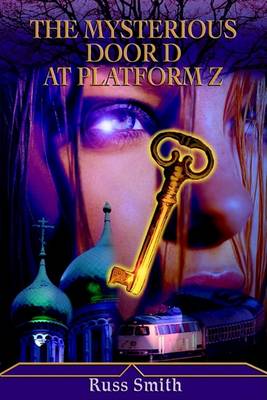 Book cover for The Mysterious Door D at Platform Z