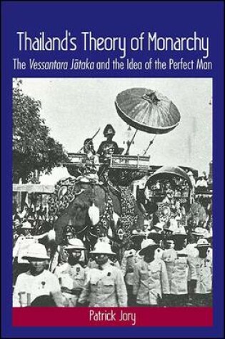 Cover of Thailand's Theory of Monarchy