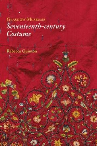 Cover of Glasgow Museums: Seventeenth-century Costume