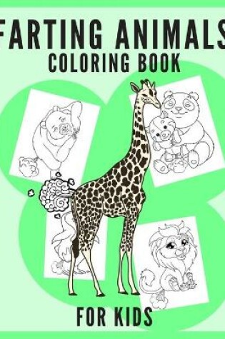 Cover of Farting Animals Coloring Book For Kids