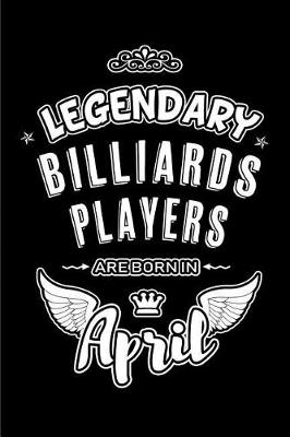 Book cover for Legendary Billiards Players are born in April