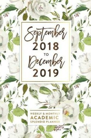 Cover of 2018-2019 Weekly & Monthly Academic Splendid Planner