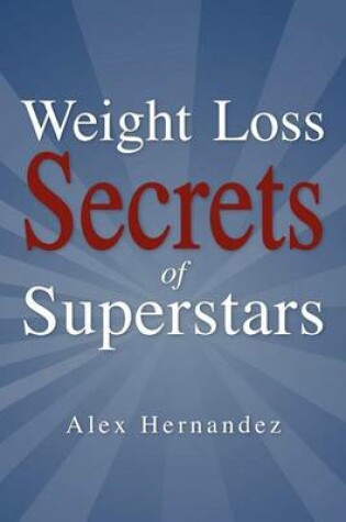 Cover of Weight Loss Secrets of Superstars