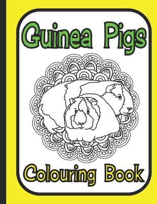 Book cover for Guinea Pigs Colouring Book