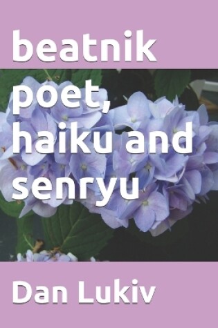 Cover of beatnik poet, haiku and senryu