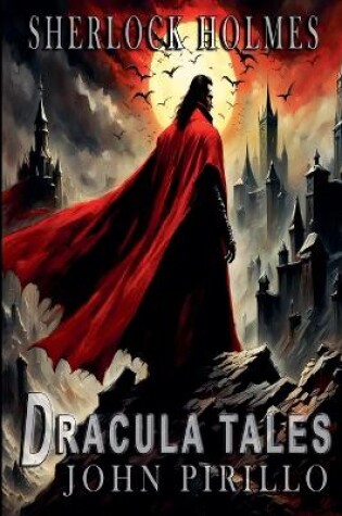 Cover of Sherlock Holmes, Dracula Tales