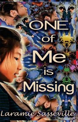Book cover for One of Me Is Missing