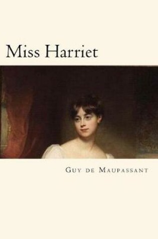 Cover of Miss Harriet (French Edition)