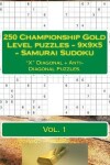 Book cover for 250 Championship Gold Level Puzzles - 9x9x5 - Samurai Sudoku