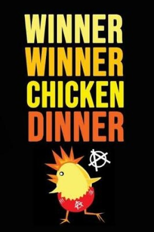 Cover of Winner Winner Chicken Dinner