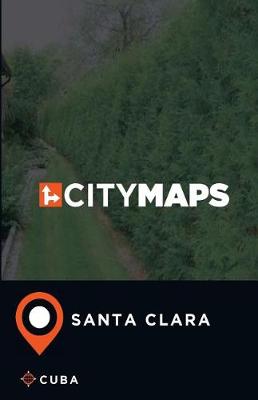 Book cover for City Maps Santa Clara Cuba