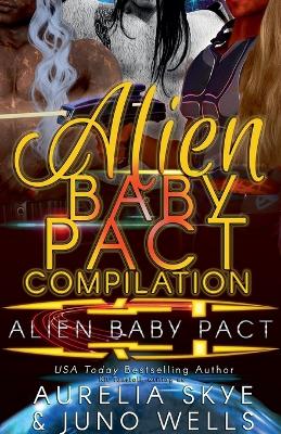 Book cover for Alien Baby Pact Compilation