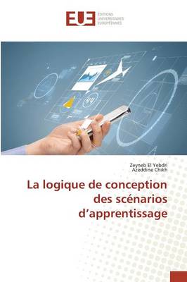 Cover of La Logique de Conception Des Scenarios D Apprentissage