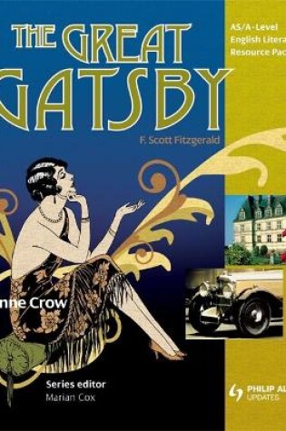 Cover of AS/A Level English Literature: The Great Gatsby Teacher Resource Pack (+CD)