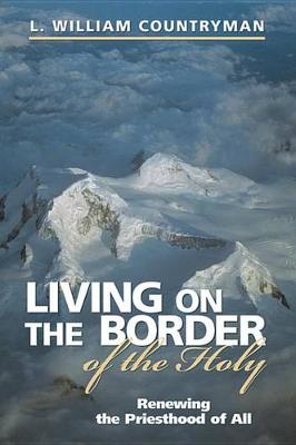 Book cover for Living on the Border of the Holy