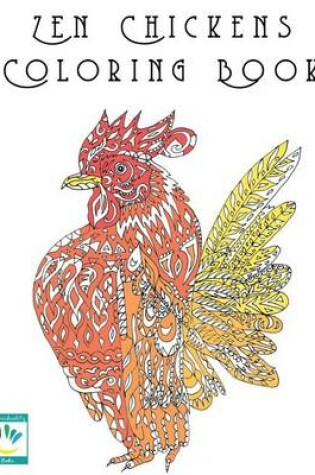 Cover of Zen Chickens Adult Coloring Book