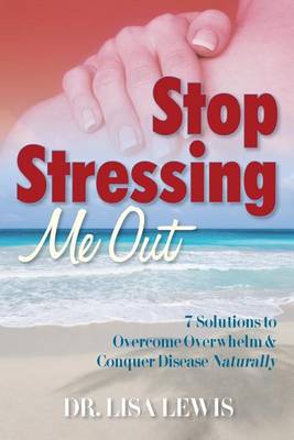 Book cover for Stop Stressing Me Out