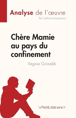 Book cover for Chère Mamie au pays du confinement