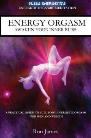 Cover of Energy Orgasm