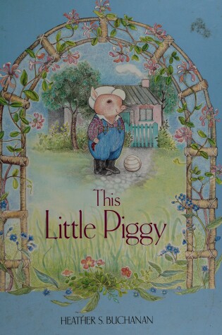 Cover of This Little Piggy