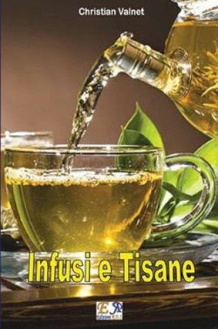 Cover of Infusi e Tisane