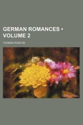 Cover of German Romances (Volume 2)