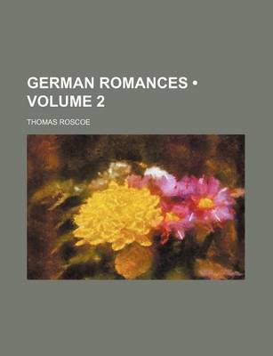 Book cover for German Romances (Volume 2)