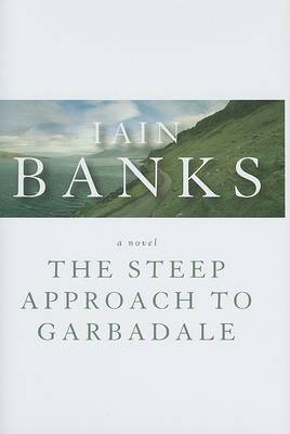 Book cover for The Steep Approach to Garbadale