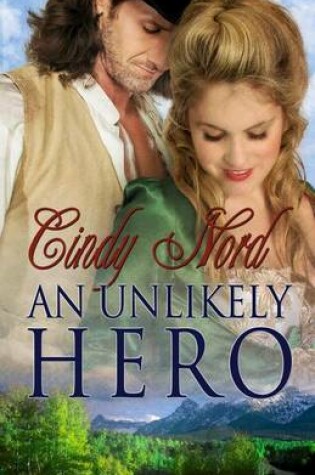 Cover of An Unlikely Hero