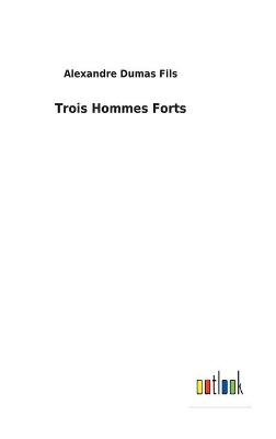 Book cover for Trois Hommes Forts