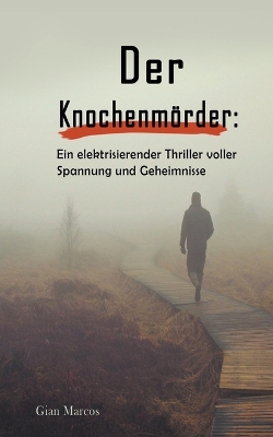 Book cover for Der Knochenmörder