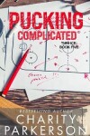 Book cover for Pucking Complicated