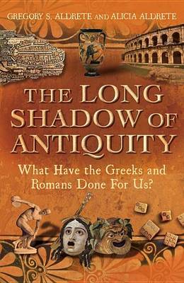 Book cover for The Long Shadow of Antiquity