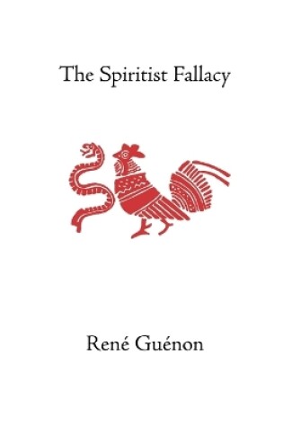 Cover of The Spiritist Fallacy