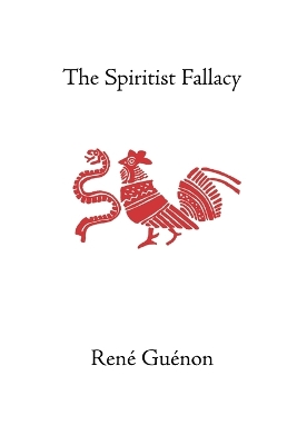 Book cover for The Spiritist Fallacy