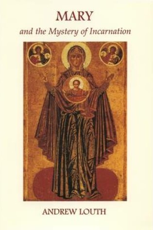 Cover of Mary and the Mystery of the Incarnation