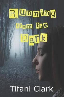 Book cover for Running from the Dark