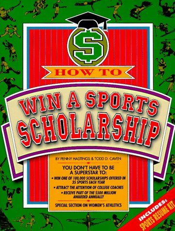 Book cover for How to Win a Sports Scholarship