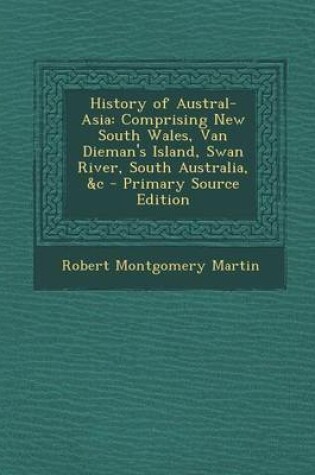 Cover of History of Austral-Asia