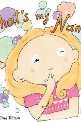 Cover of What's my name? ESZTER