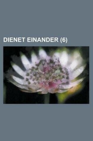 Cover of Dienet Einander (6 )