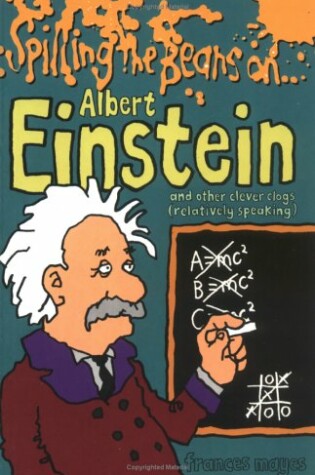 Cover of Spilling the Beans on Albert Einstein