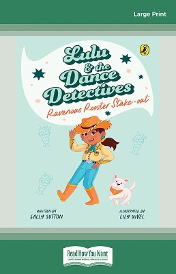 Book cover for Lulu and the Dance Detectives #4: Ravenous Rooster Stake-out