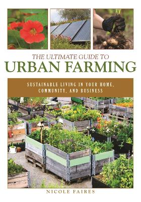 Book cover for The Ultimate Guide to Urban Farming