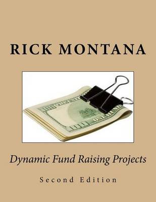 Book cover for Dynamic Fund Raising Projects