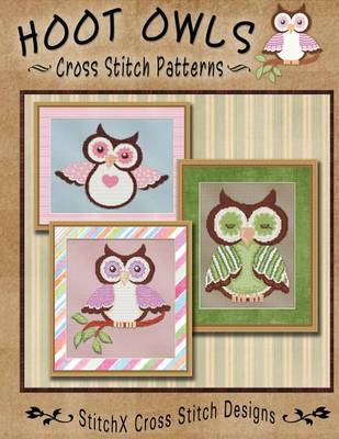 Book cover for Hoot Owls Cross Stitch Patterns