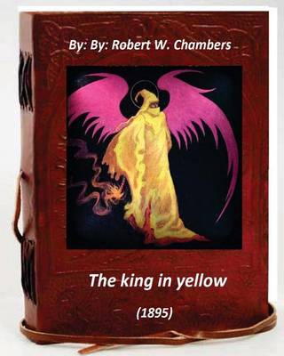 Book cover for The king in yellow (1895) By
