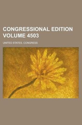 Cover of Congressional Edition Volume 4503