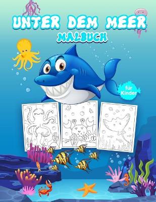 Book cover for Unter dem Meer Malbuch für Kinder