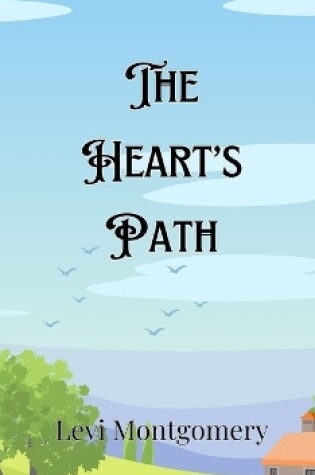 Cover of The Heart's Path